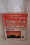 EXERCITII SI TESTE DE GRAMATICA ENGLEZA - Georgiana Galateanu-Farnoaga, Debora Parks