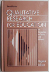 Qualitative research for education. An Introduction to Theory and Methods ? Robert C. Bogdan, Sari Knopp Biklen foto