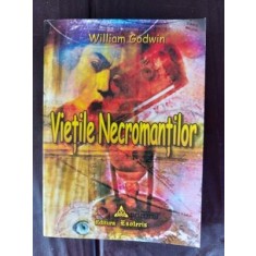 Vietile necromantilor William Godwin