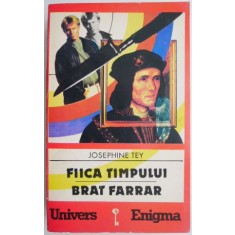 Fiica timpului. Brat Farrar &ndash; Josephine Tey