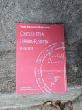 Conciliul de la Ferrara-Florența (1438-1439) - Vasile Alexandru Barbolovici
