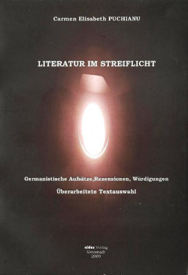 Literatur im Streiflicht. Germanistische Aufs&amp;auml;tze, Rezensionen, W&amp;uuml;rdigungen foto