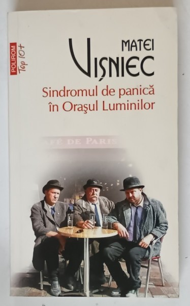 SINDROMUL DE PANICA IN ORASUL LUMINILOR de MATEI VISNIEC , 2012 *MICI DEFECTE
