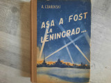 Asa a fost la Leningrad...de A.Ceakovski