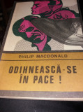 PHILIP MACDONALD - ODIHNEASCA-SE IN PACE T 12/13