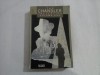 THE CHANDLER COLLECTION - THE BIG SLEEP - THE LADY IN THE LAKE - THE LITTLE SISTER - VOLUME I