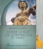 Repere logice ale interpretarii in drept Brindusa Gorea