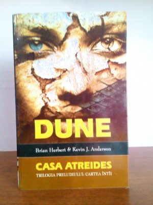 Brian Herbert &amp;amp; Kevin J. Anderson &amp;ndash; DUNE: Casa Atreides foto