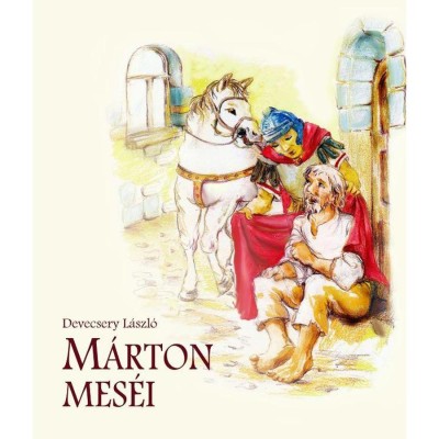 M&amp;aacute;rton mes&amp;eacute;i - Devecsery L&amp;aacute;szl&amp;oacute; foto
