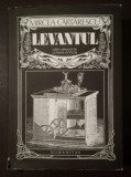 Mircea Cărtărescu - Levantul (Humanitas, 2016)