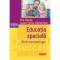 Educatia speciala. Ghid metodologic - Alois Ghergut, Luciana Frumos, Gabriela Raus