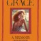 Grace: A Memoir