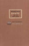 Cumpara ieftin Dante Alighieri - 1965 - Alexandru Balaci (M35)