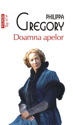 Philippa Gregory - Doamna apelor foto