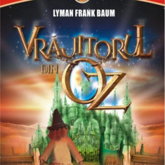 Vrajitorul din Oz, autor Lyman Frank Baum