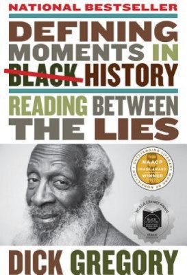 Defining Moments in Black History: Reading Between the Lies foto