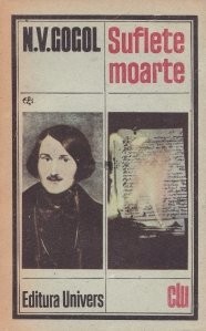 N. V. Gogol - Suflete moarte foto