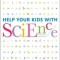 Help Your Kids with Science: A Unique Step-By-Step Visual Guide