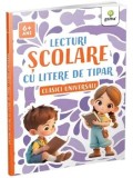 Cumpara ieftin Lecturi scolare cu litere de tipar. Clasici universali/***