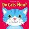 Do Cats Moo?