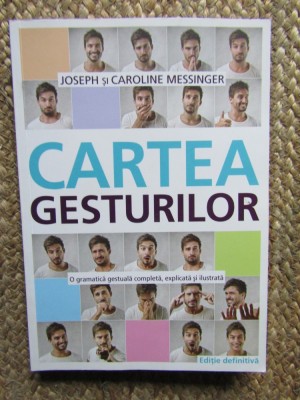 Cartea Gesturilor ~ Joseph Messinger , Caroline Messinger foto