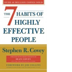 The 7 Habits Of Highly Effective People: Revised and Updated : 30th Anniversary Edition - Stephen R. Covey