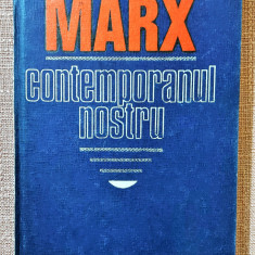 Marx contemporanul nostru - Dumitru Ghise, Andrei Marga, Achim Mihu