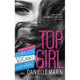 Top Girl - Danielle Marin, Prestige - Roman Beletristica, Drama, Bande, Trafic de Droguri, Londra