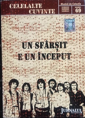 CD Celelalte Cuvinte &amp;lrm;&amp;ndash; Un sf&amp;acirc;rșit e un inceput Jurnalul National rock romanesc foto