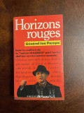 General Ion PACEPA - Horizons Rouges (Ca noua!)
