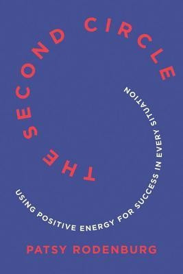The Second Circle: Using Positive Energy for Success in Every Situation foto