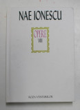Nae Ionescu - Opere, vol. VIII