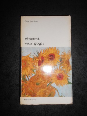 PIERRE LEPROHON - VINCENT VAN GOGH foto