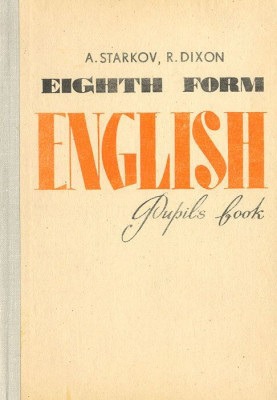 A. Starkov - Eighth Form English. Pupils book foto