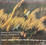 Felix Mendelssohn-Bartholdy &ndash; Simfonia Nr. 4 Italiana / Uvertura Hebridele.