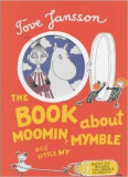 The Book About Moomin, Mymble and Little My | Tove Jansson, Sophie Hannah, Sort Of Books