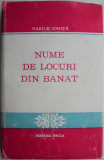 Nume de locuri din Banat - Vasile Ionita - Studii literare, limba romana, stare buna/foarte buna