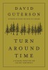 Turn Around Time: A Walking Poem for the Pacific Northwest, 2020