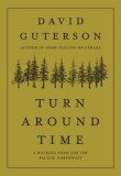 Turn Around Time: A Walking Poem for the Pacific Northwest, 2020