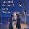 Vaporul de noapte spre Tanger &ndash; Kevin Barry