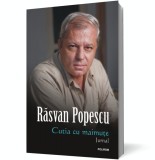 Cutia cu maimute. Jurnal - Editura Polirom