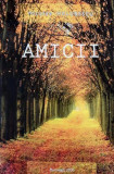 Amicii - Paperback brosat - Niculae Hulubescu - Letras