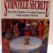 STIINTELE SECRETE , SECRETELE TEMPLELOR . EVANGHELII DISPARUTE . VIATA NESTIUTA A LUI IISUS , 2000