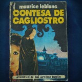 Contesa de Cagliostro - Aventurile lui Arsene Lupin de Maurice Leblanc - Carte Politista