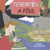 Teremt&eacute;s: a F&ouml;ld - Steph Bryant