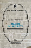 MAXIME SI REFLECTII-CAMIL PETRESCU