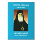 Despre pocainta si spovedanie - Sfantul Nectarie din Eghina