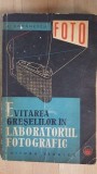 Evitarea greselilor in laboratorul fotografic- S.Comanescu