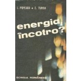 Energia, incotro?