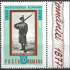 ROMÂNIA 1967 - LP 647 - PROCLAMAREA INDEPENDENȚEI - SERIE MNH - MARGINE DE COALĂ